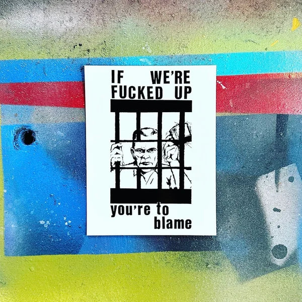 You're to Blame Sticker