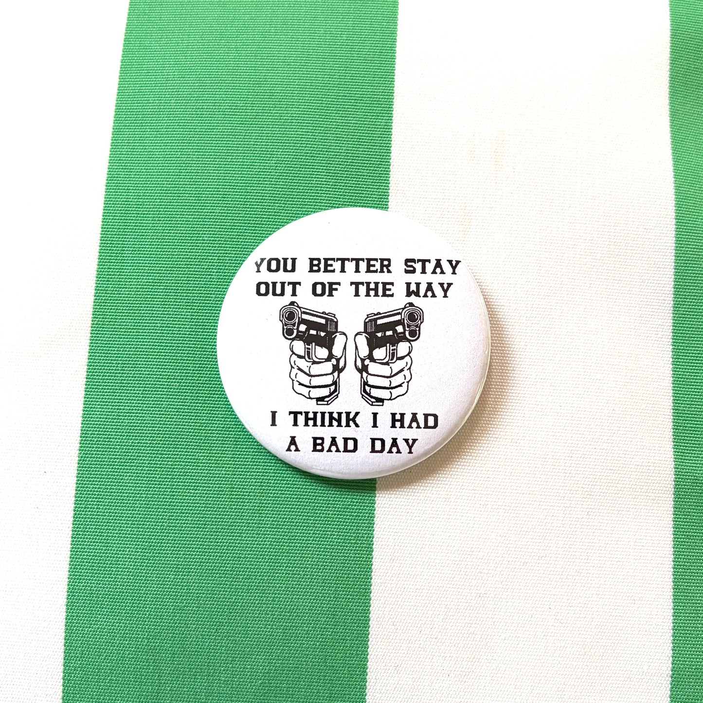 Stay Out of the Way Pin