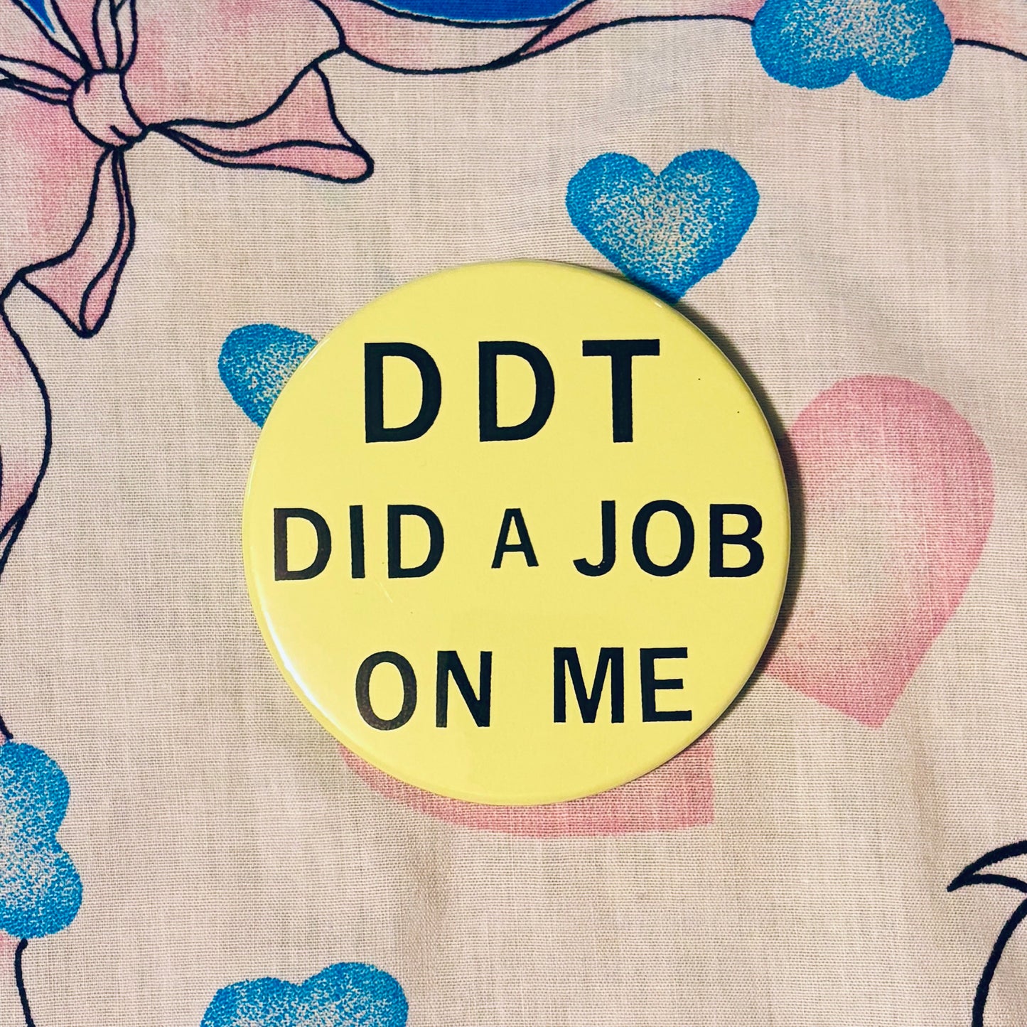 DDT Giant Pin