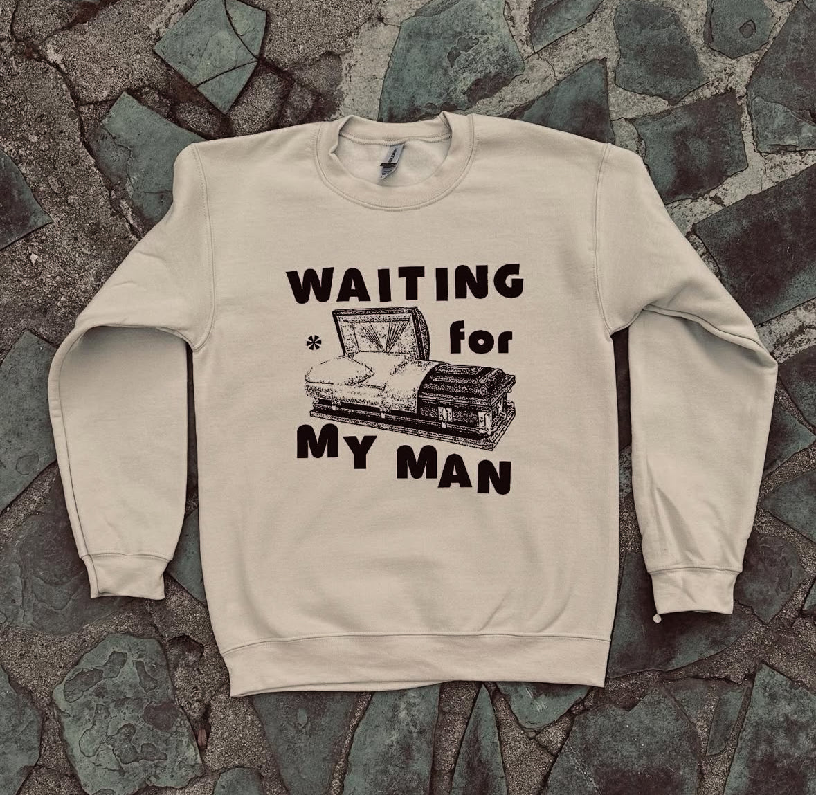 Waiting For the Man Sweatshirt