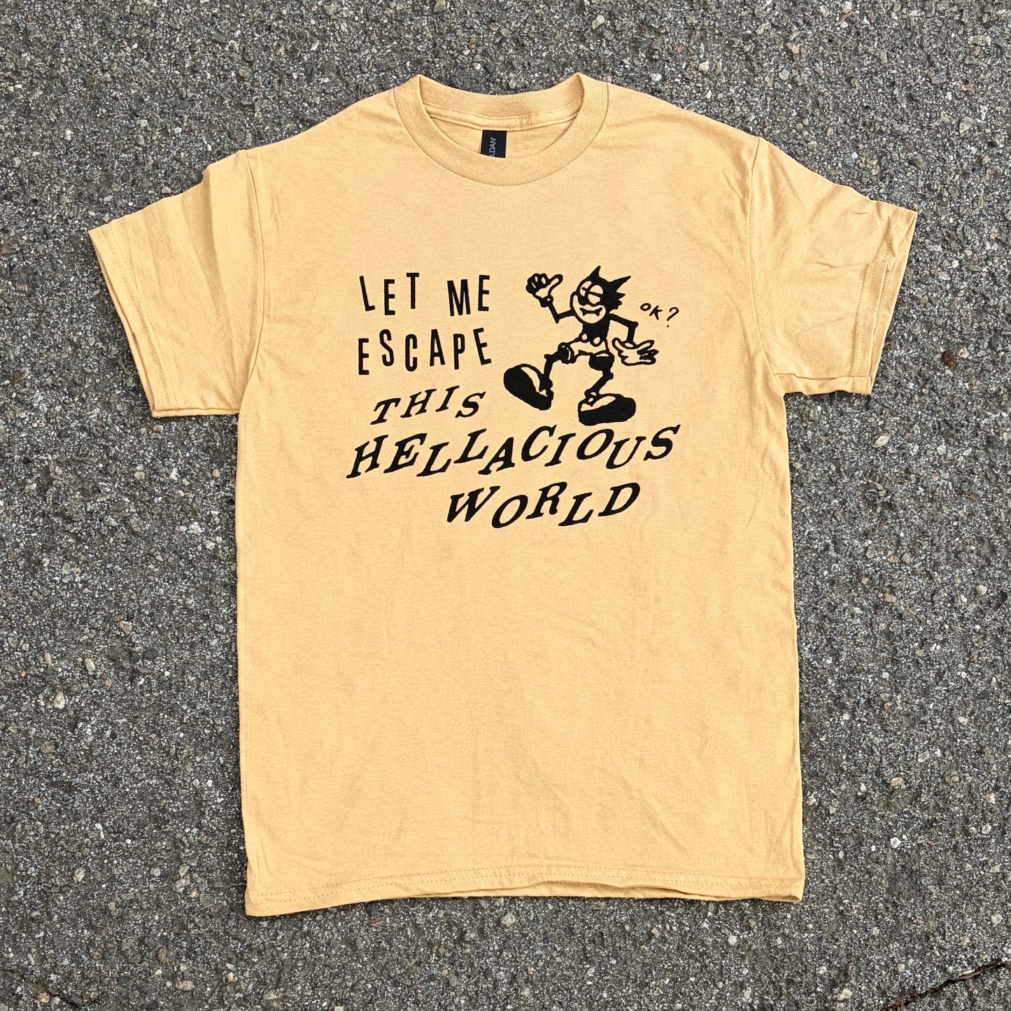 Let Me Escape... Shirt