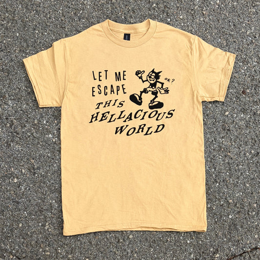 Let Me Escape... Shirt