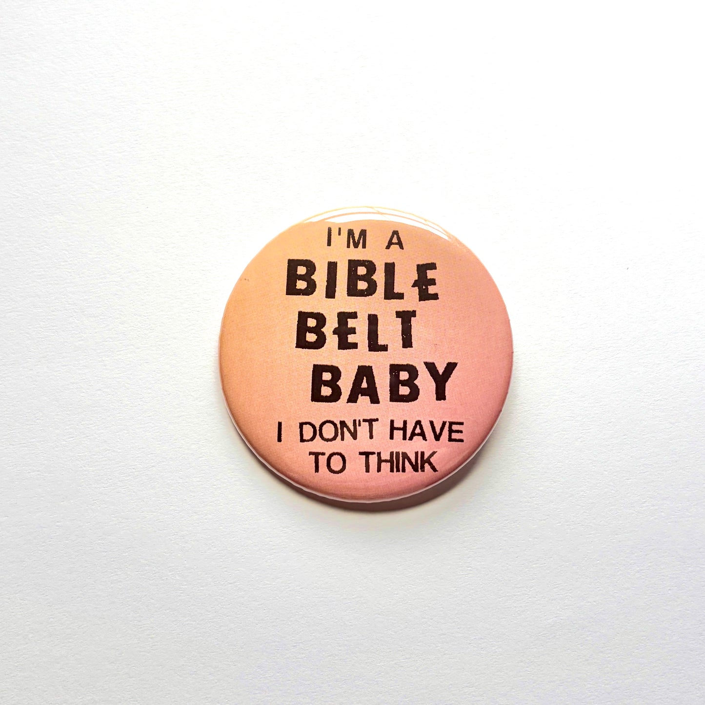 Bible Belt Baby Pin