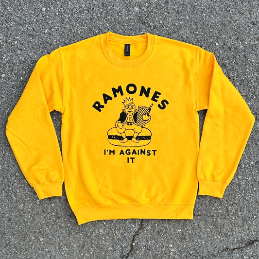 I'm Against It Sweatshirt