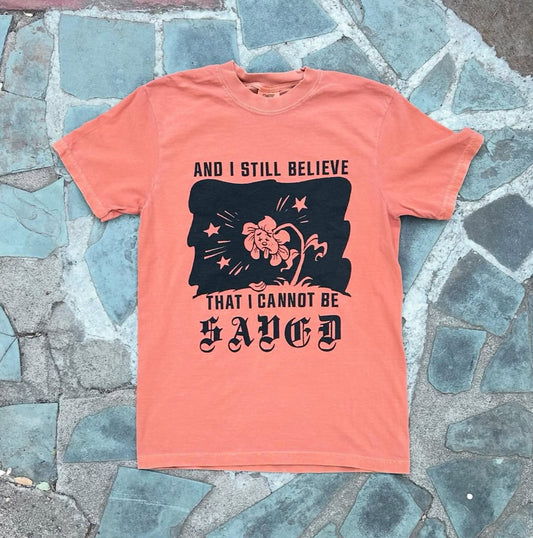 Cannot Be Saved Shirt