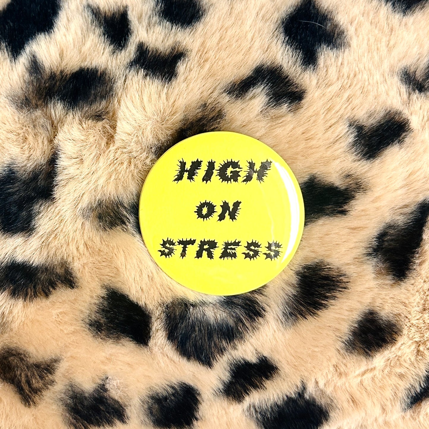 High On Stress Pin