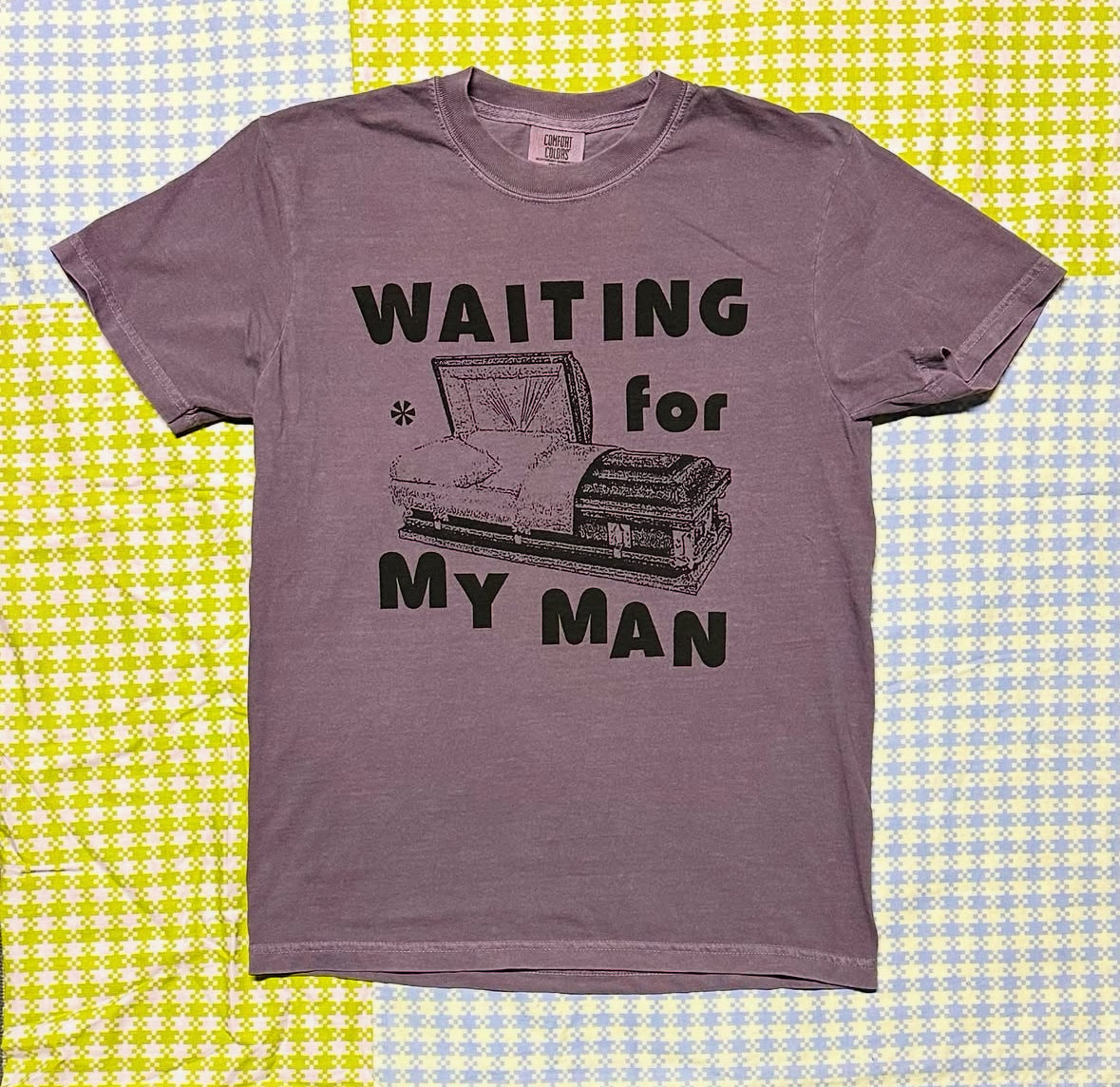 Waiting for My Man Shirt