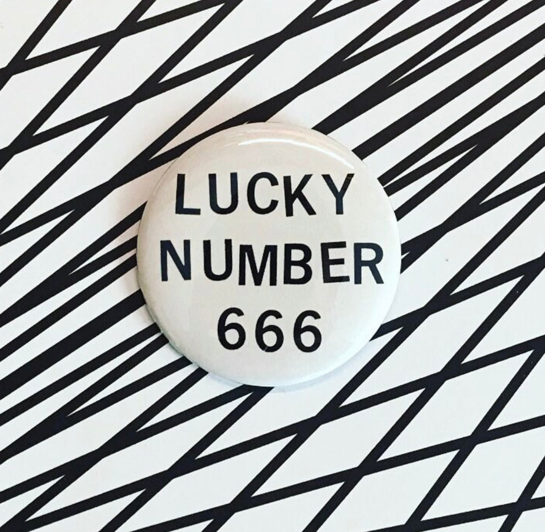 Lucky Number 666 Pin