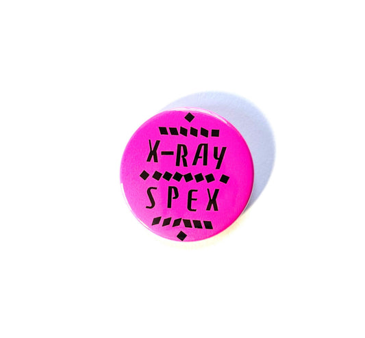 X-Ray Spex Pin