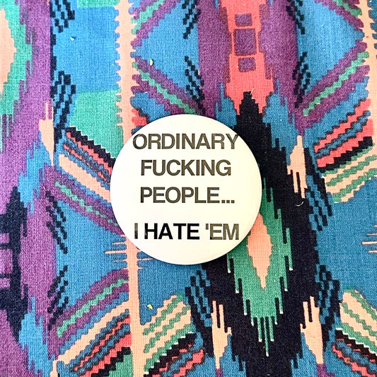 Ordinary People Pin