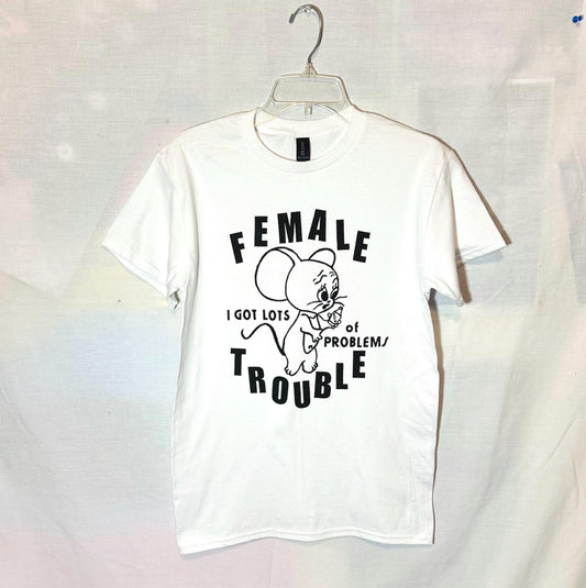 Female Trouble Shirt